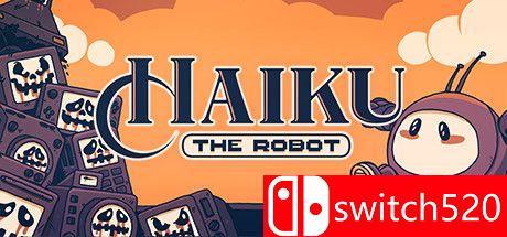 《机器人海库（Haiku, the Robot）》游戏主图