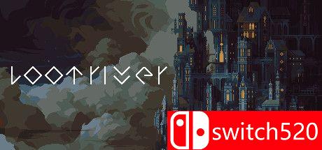 《劫掠之河（Loot River）》游戏主视觉图