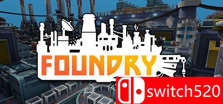 《铸造厂（FOUNDRY）》游戏主图