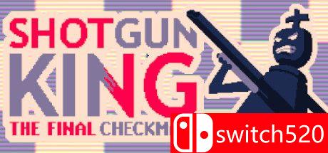 《霰弹枪王 最后的将死（Shotgun King: Final Checkmate）》游戏封面