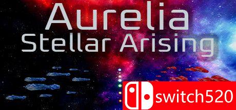 《奥雷莉亚：星际崛起》游戏主图