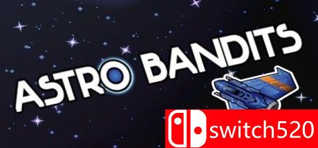 《星际大盗（Astro Bandits）》游戏封面