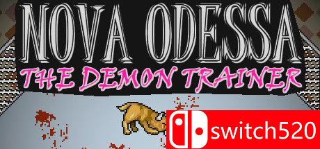 《新星奥德萨：恶魔训练师（Nova Odessa - The Demon Trainer）》游戏封面