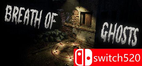 《幽灵的呼吸（Breath of Ghosts）》游戏主视觉图