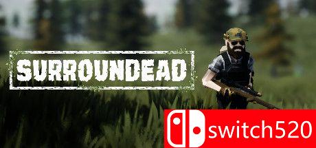 《SurrounDead》游戏封面