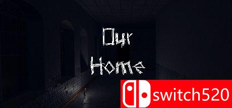 《我们的家（Our Home）》游戏封面