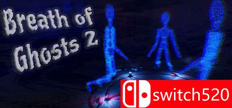 《鬼魂之息2》游戏主视觉图