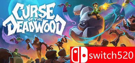 《死木之咒（Curse of the Deadwood）》游戏主图