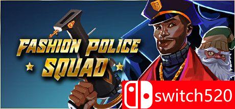 《潮流特警队（Fashion Police Squad）》游戏主图