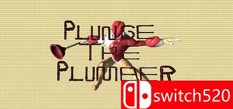 《水管工人（Plunge The Plumber）》游戏封面