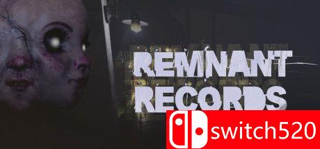 《遗迹记录（Remnant Records）》游戏封面图