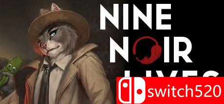 《猫城谜案（Nine Noir Lives）》游戏封面