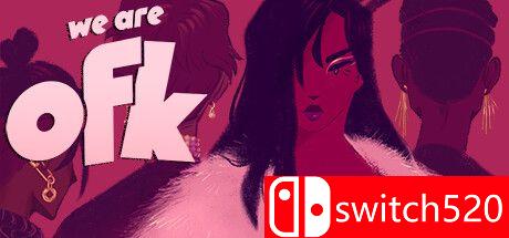 《我们是OFK（We Are OFK）》游戏封面