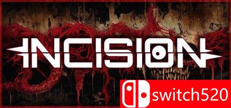 《切口（INCISION）》Early Access P2P硬盘版[EN]_0