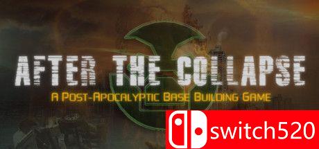 《坍塌之后（After the Collapse）》游戏封面