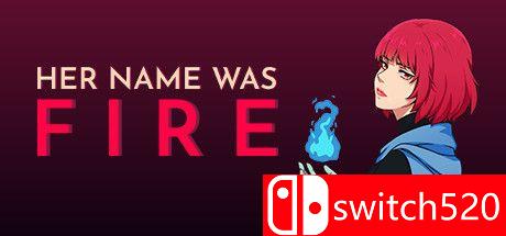 《她的名字叫火》游戏封面