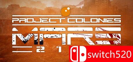 《殖民计划：2120火星（Project Colonies: MARS 2120）》Early Access P2P硬盘版[EN]_0