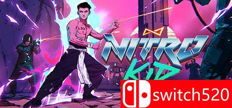 《尼特罗小子（Nitro Kid）》游戏主视觉图