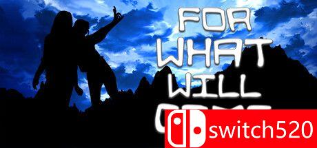 《为了未来（For What Will Come）》游戏主视觉图