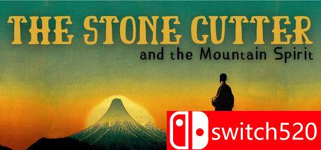 《石匠与山岳精神（The Stone Cutter and the Mountain Spirit）》游戏封面