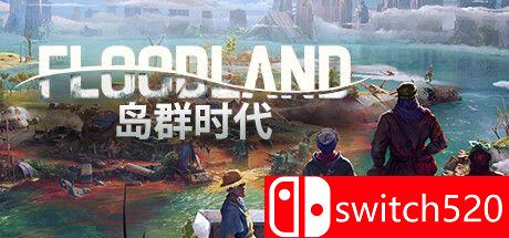 《岛群时代（Floodland）》游戏封面