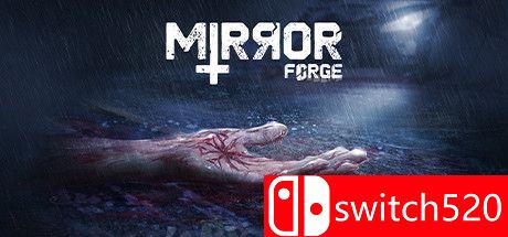 《镜像锻造（Mirror Forge）》游戏主图