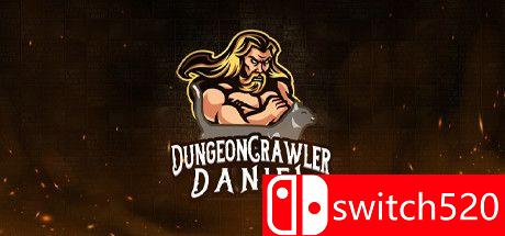 《地牢爬行者丹尼尔（Dungeon Crawler Daniel）》游戏封面