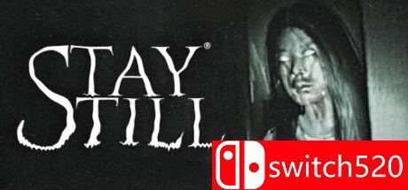 《保持不动（Stay Still）》游戏封面