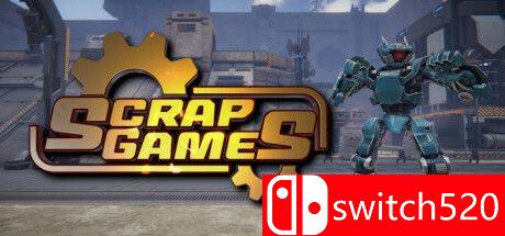 《废料游戏（Scrap Games）》TENOKE镜像版[EN]_0