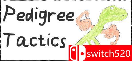 《血统战术（Pedigree Tactics）》TENOKE镜像版[EN]_0
