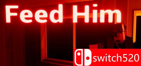 《喂他（Feed Him）》TENOKE镜像版[EN]_0