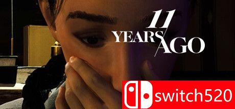 《11年前（11 Years Ago）》游戏主图