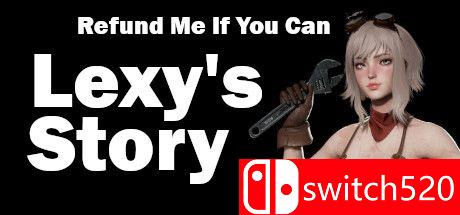 《莱克西的故事（Refund Me If You Can : Lexy's Story）》TENOKE镜像版[EN]_0
