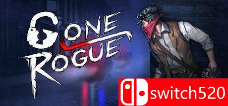 《离经叛盗（Gone Rogue）》游戏封面 - 官方中文 v1.18 SKIDROW镜像版