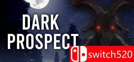 《黑暗前景（Dark Prospect）》游戏主视觉图