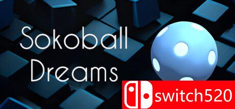 《索克博尔的梦（Sokoball Dreams）》游戏主图