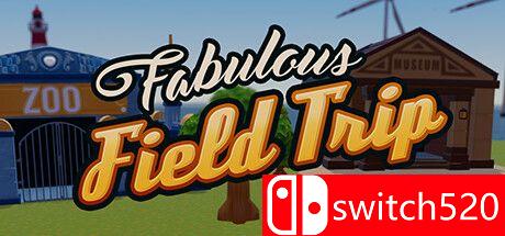 《奇妙的野外之旅（Fabulous Field Trip）》TENOKE镜像版[EN]_0