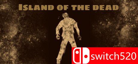 《死亡之岛（Island of the Dead）》游戏主图