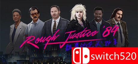 《粗暴的正义：'84 年》游戏主图