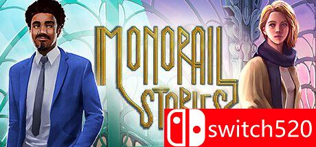 《单轨列车的故事（Monorail Stories）》游戏主图