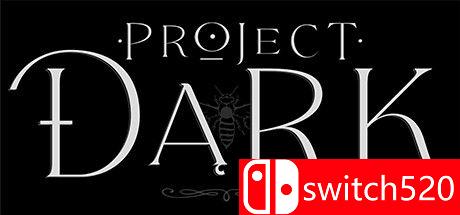 《黑暗计划（Project Dark）》游戏主视觉图