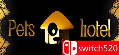 《宠物旅馆（Pets Hotel）》TENOKE镜像版[CN/TW/EN/JP]_0