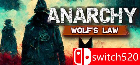 《无政府状态：沃尔夫定律（Anarchy: Wolf's law）》v0.9.978.1712 TENOKE镜像版[CN/EN/JP]