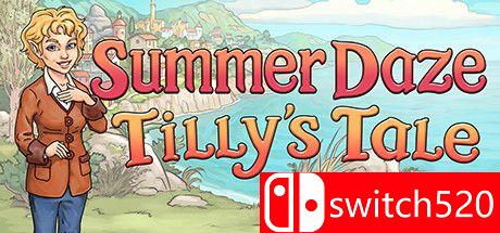 《夏日狂欢：蒂莉的故事（Summer Daze: Tilly's Tale）》TENOKE镜像版[EN]_0