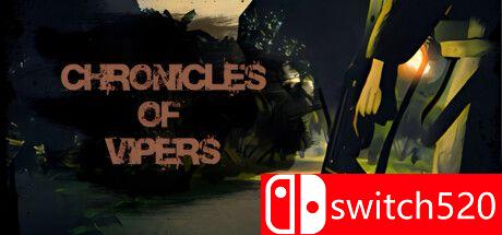 《毒蛇编年史（Chronicles of Vipers）》游戏封面