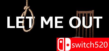《让我出去（LET ME OUT）》游戏主图