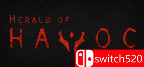 《浩劫先驱者（Herald of Havoc）》游戏主视觉图