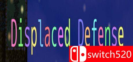 《流离失所的防御（Displaced Defense）》游戏封面