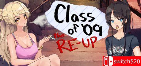 游戏《09届：重生（Class of '09: The Re-Up）》封面图