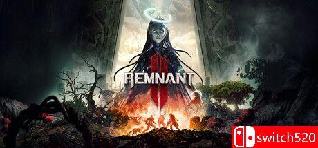 《遗迹2（Remnant II）》官方中文 FLT镜像版封面图